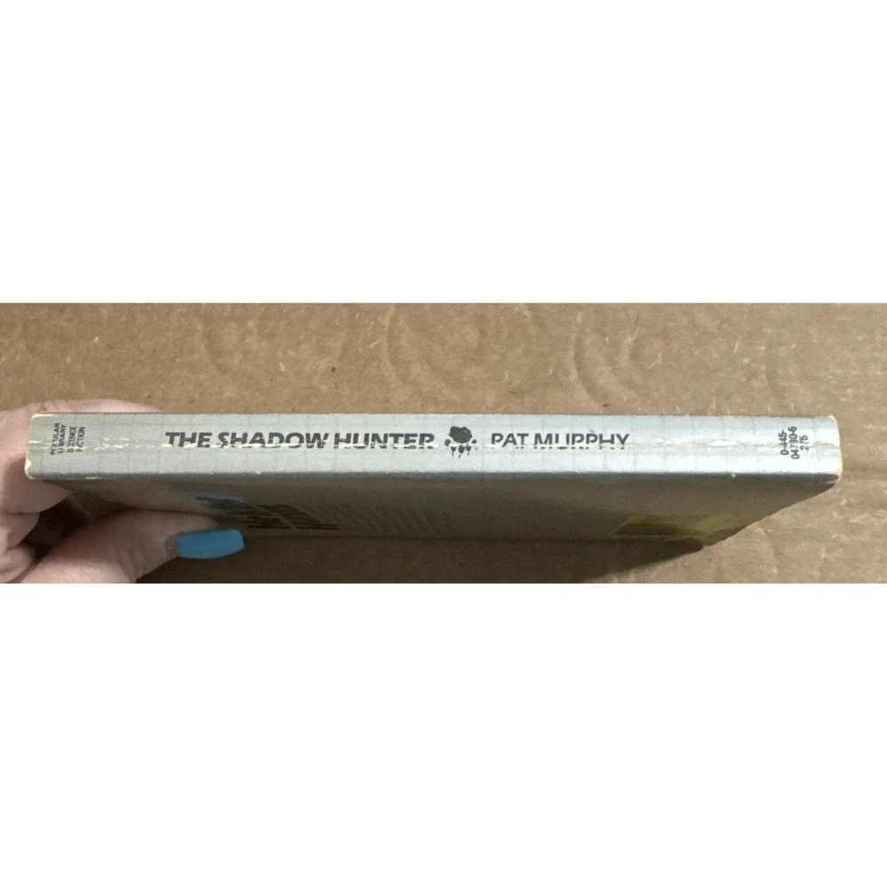 The Shadow Hunter Science‎ Fiction Paperback Book by Pat Murphy 1982